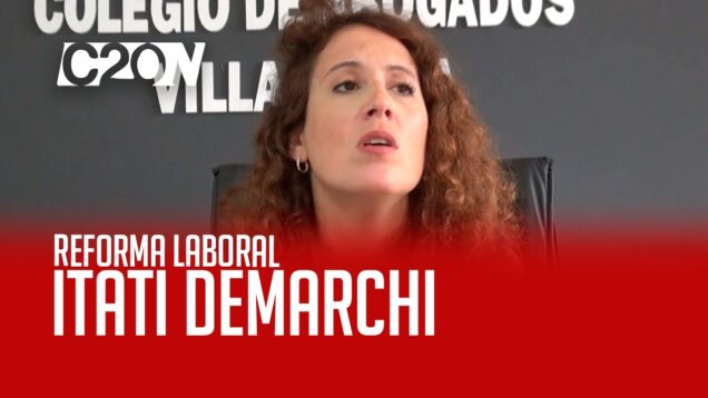 C20 Noticias | Reforma Laboral – Itatí Demarchi