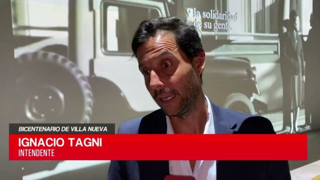 C20 Noticias | Bicentenario de Villa Nueva – Ignacio Tagni