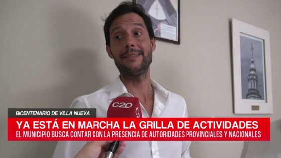 C20 Noticias | Bicentenario de Villa Nueva – Ignacio Tagni