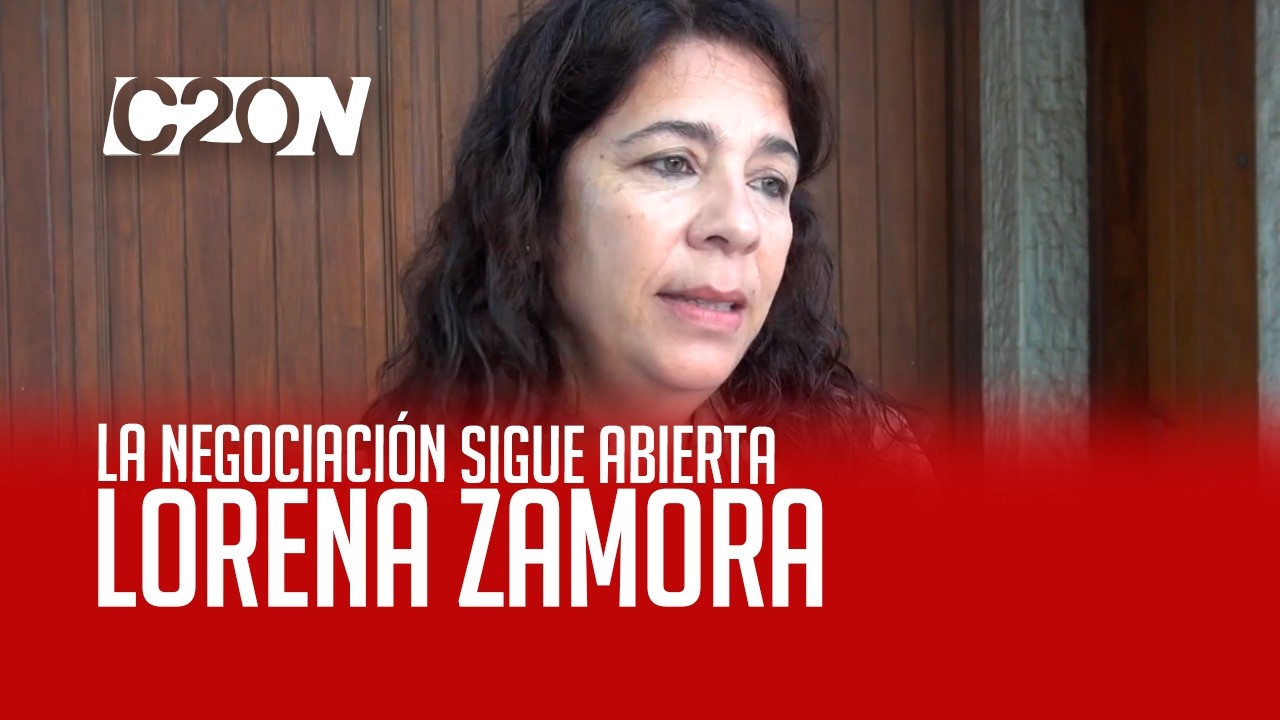 C20 Noticias | La negociación sigue abierta – Lorena Zamora