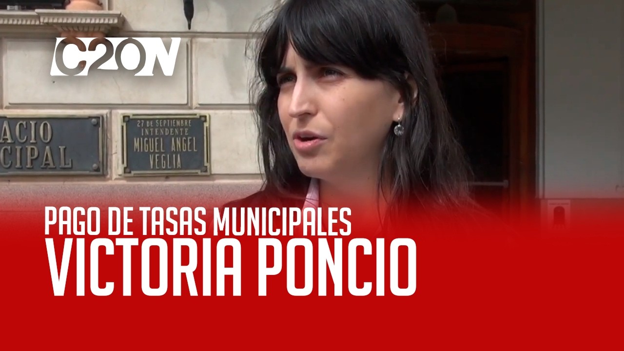 C20 Noticias | Pago de tasas municipales – Victoria Poncio