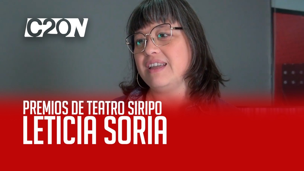 C20 Noticias | Premios de Teatro Siripo – Leticia Soria