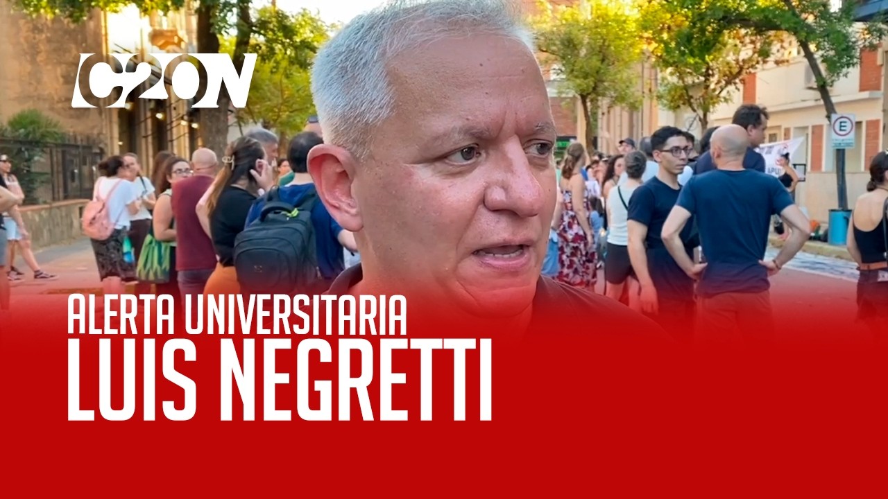 C20 Noticias | Alerta Universitaria – Luis Negretti