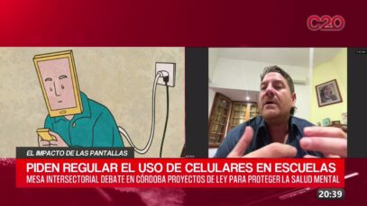 C20 Noticias | El impacto de las pantallas – Leonardo Limia