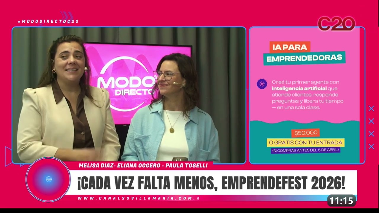 Modo Directo | Emprendefest 2026 – Melisa Díaz y Eliana Oggero y Paula Toselli